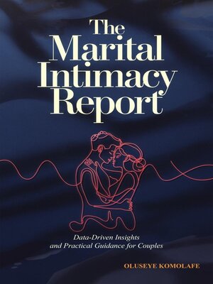 cover image of The Marital Intimacy Report